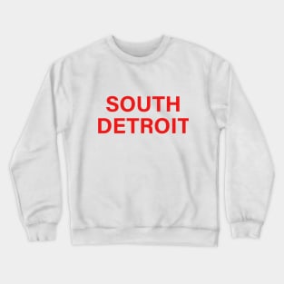 SOUTH DETROIT - RED Crewneck Sweatshirt